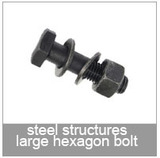 steel structures large hexagon bolt